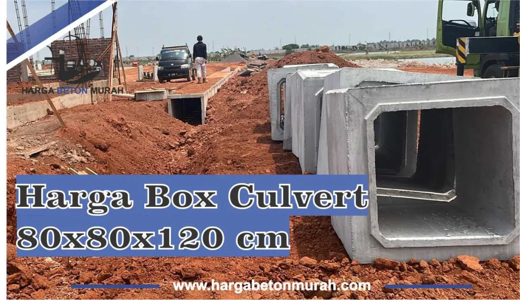 Harga Box Culvert 80x80x120