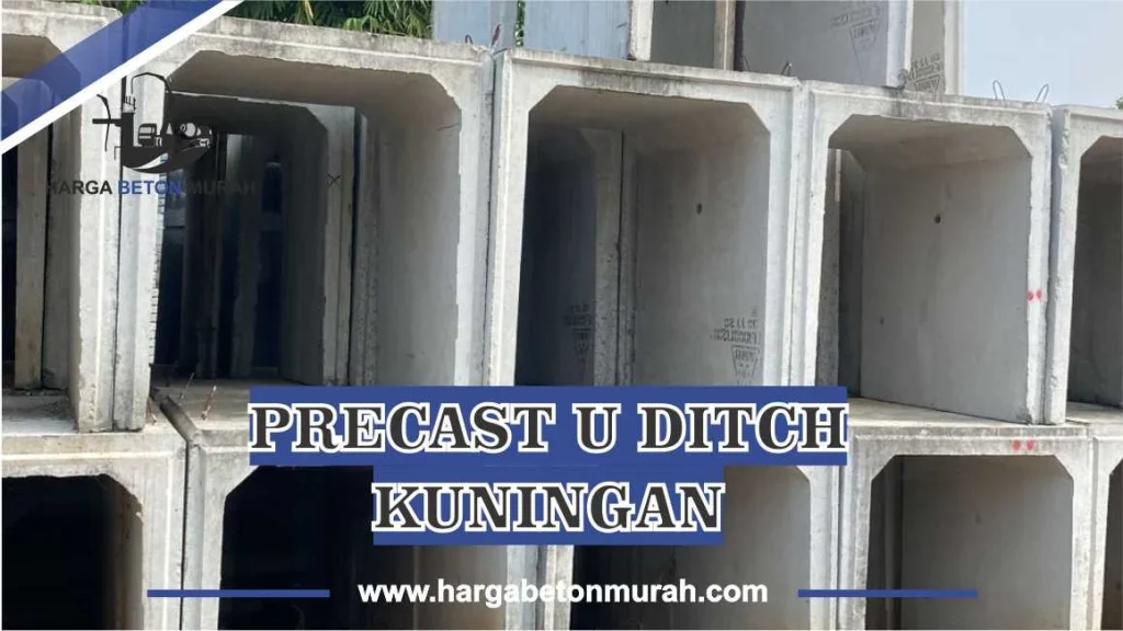Precast U Ditch Kuningan